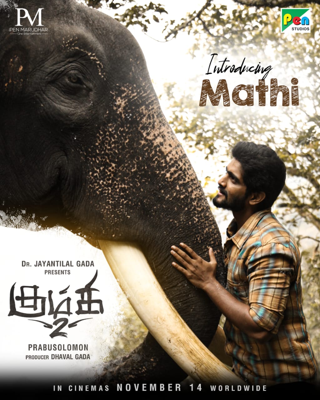 Read more about the article டாக்டர் ஜெயந்திலால் காடா (பென் ஸ்டுடியோஸ்) வழங்கும் – கும்கி 2: மனிதன் மற்றும் யானைக்கு இடையேயான நம்பிக்கையும் நட்பும் சொல்லும் ஒரு கதை