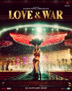 Read more about the article Hottest Look Ever! Alia Bhatt Totally Slays In The Her First Look Posters From Sanjay Leela Bhansali’s Love & War!